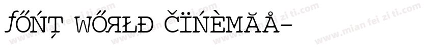 font world cinemaA字体转换